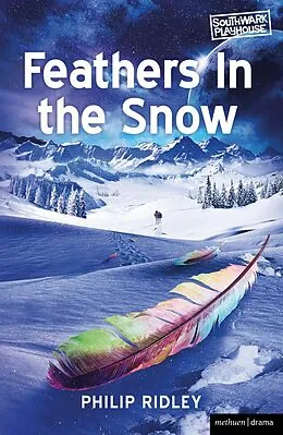 E-Book (epub) Feathers in the Snow von Philip Ridley