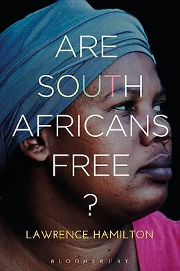 ePUB Are South Africans Free? von Lawrence Hamilton