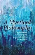 E-Book (pdf) A Mystical Philosophy von Donna J. Lazenby