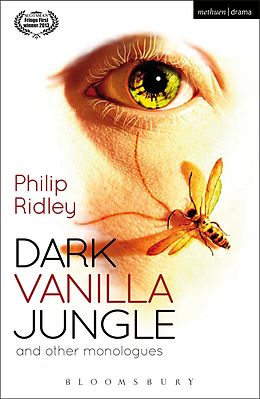 E-Book (pdf) Dark Vanilla Jungle and other monologues von Philip Ridley