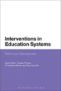 E-Book (epub) Interventions in Education Systems von David Scott, C. M. Posner, Christopher Martin