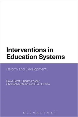 E-Book (epub) Interventions in Education Systems von David Scott, C. M. Posner, Christopher Martin
