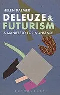 E-Book (pdf) Deleuze and Futurism von Helen Palmer