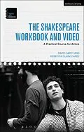 E-Book (epub) The Shakespeare Workbook and Video von David Carey, Rebecca Clark Carey