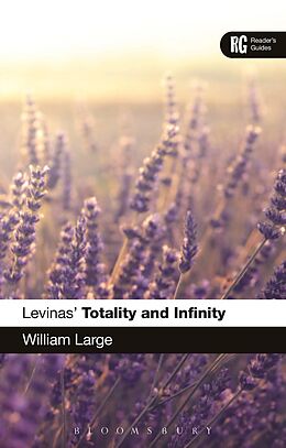 E-Book (epub) Levinas' 'Totality and Infinity' von William Large