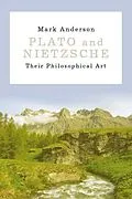 E-Book (epub) Plato and Nietzsche von Mark Anderson