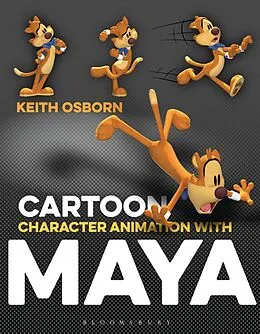 E-Book (pdf) Cartoon Character Animation with Maya von Keith Osborn