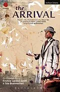 E-Book (epub) The Arrival von Kristine Landon-Smith, Sita Brahmachari