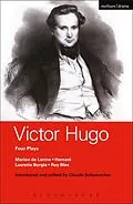 E-Book (pdf) Victor Hugo: Four Plays von Victor Hugo