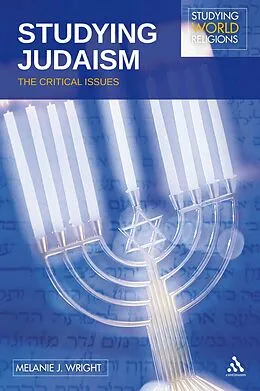 E-Book (epub) Studying Judaism von Melanie J. Wright