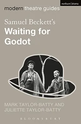 E-Book (epub) Samuel Beckett's Waiting for Godot von Mark Taylor-Batty, Juliette Taylor-Batty