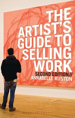E-Book (pdf) The Artist's Guide to Selling Work von Annabelle Ruston