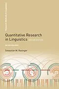 E-Book (epub) Quantitative Research in Linguistics von Sebastian M. Rasinger