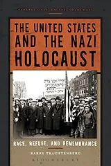 E-Book (epub) The United States and the Nazi Holocaust von Barry Trachtenberg