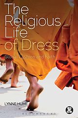 eBook (pdf) The Religious Life of Dress de Lynne Hume