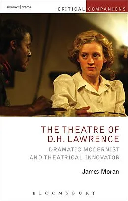 E-Book (epub) The Theatre of D.H. Lawrence von James Moran