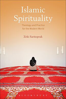 E-Book (epub) Islamic Spirituality von Zeki Saritoprak