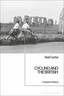 E-Book (epub) Cycling and the British von Neil Carter