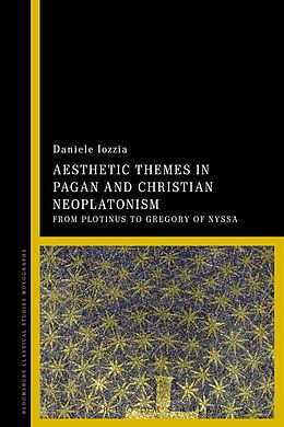 E-Book (pdf) Aesthetic Themes in Pagan and Christian Neoplatonism von Daniele Iozzia