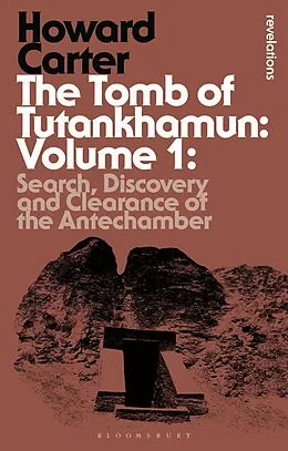 E-Book (pdf) The Tomb of Tutankhamun: Volume 1 von Howard Carter