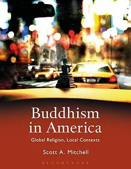 E-Book (pdf) Buddhism in America von Scott A. Mitchell