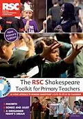 E-Book (pdf) The RSC Shakespeare Toolkit for Primary Teachers von Royal Shakespeare Company