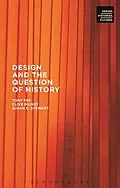 E-Book (pdf) Design and the Question of History von Tony Fry, Clive Dilnot, Susan Stewart