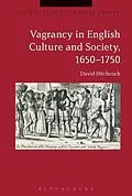 E-Book (pdf) Vagrancy in English Culture and Society, 1650-1750 von David Hitchcock