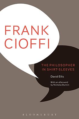 E-Book (pdf) Frank Cioffi: The Philosopher in Shirt-Sleeves von David Ellis, Nicholas Bunnin
