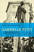 E-Book (pdf) Gabrielle Petit von Sophie De Schaepdrijver