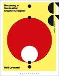 E-Book (pdf) Becoming a Successful Graphic Designer von Neil Leonard