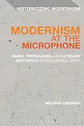 E-Book (epub) Modernism at the Microphone von Melissa Dinsman