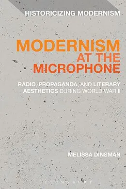 E-Book (epub) Modernism at the Microphone von Melissa Dinsman