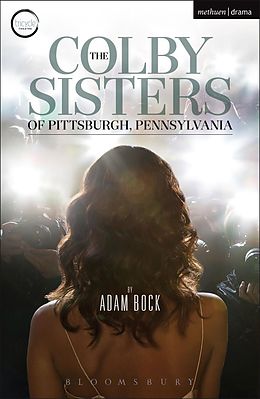 E-Book (pdf) The Colby Sisters of Pittsburgh, Pennsylvania von Adam Bock