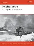 E-Book (epub) Peleliu 1944 von Jim Moran, Gordon L. Rottman