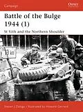 E-Book (epub) Battle of the Bulge 1944 (1) von Steven J. Zaloga