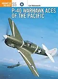 E-Book (epub) P-40 Warhawk Aces of the Pacific von Carl Molesworth