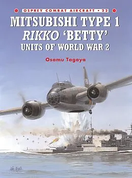 E-Book (epub) Mitsubishi Type 1 Rikko 'Betty' Units of World War 2 von Osamu Tagaya