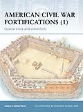 E-Book (epub) American Civil War Fortifications (1) von Angus Konstam