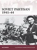 E-Book (epub) Soviet Partisan 1941-44 von Nik Cornish