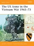 E-Book (epub) The US Army in the Vietnam War 1965-73 von Gordon L. Rottman