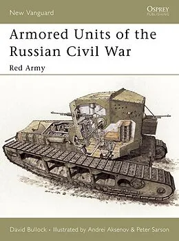 E-Book (epub) Armored Units of the Russian Civil War von David Bullock