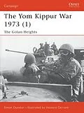 E-Book (epub) The Yom Kippur War 1973 (1) von Simon Dunstan