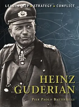 E-Book (epub) Heinz Guderian von Pier Paolo Battistelli