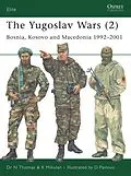 E-Book (pdf) The Yugoslav Wars (2) von Nigel Thomas, K. Mikulan