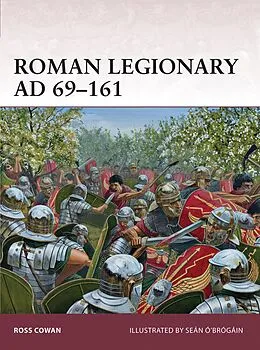 E-Book (epub) Roman Legionary AD 69-161 von Ross Cowan