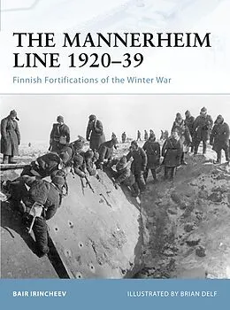 E-Book (epub) The Mannerheim Line 1920-39 von Bair Irincheev
