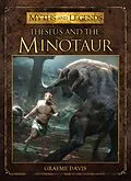 E-Book (epub) Theseus and the Minotaur von Graeme Davis