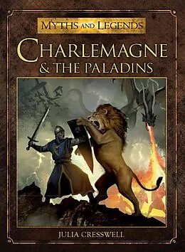 E-Book (epub) Charlemagne and the Paladins von Julia Cresswell