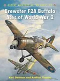 E-Book (epub) Brewster F2A Buffalo Aces of World War 2 von Kari Stenman, Andrew Thomas